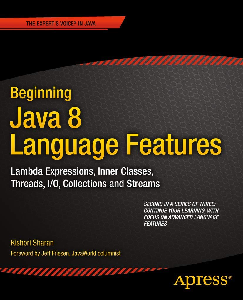 Beginning Java 8 Language Features