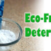 Eco-Friendly Detergents