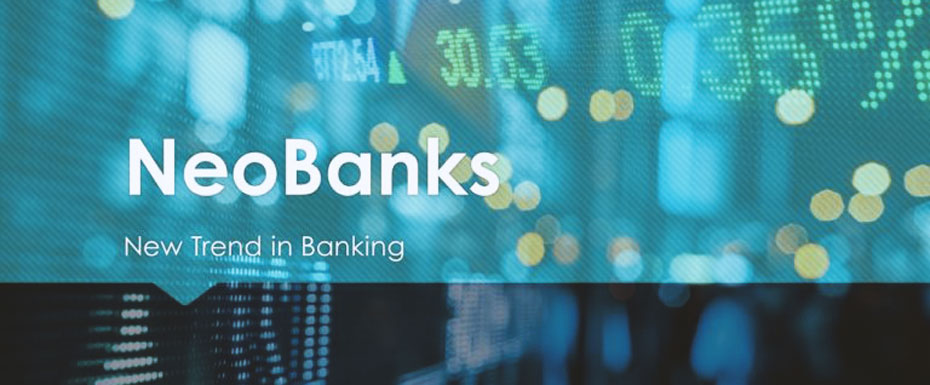 Neobanks